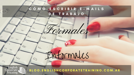 Cómo escribir e-mails de trabajo: Estilo Formal vs. Informal